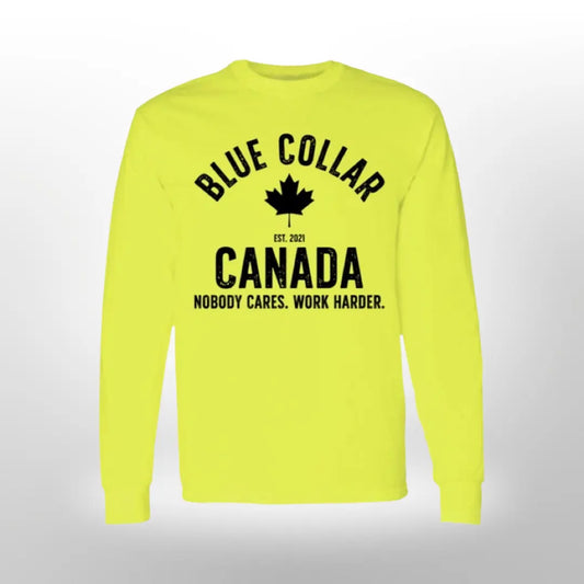 Hi- Viz Work Harder Long Sleeve - Blue Collar Canada