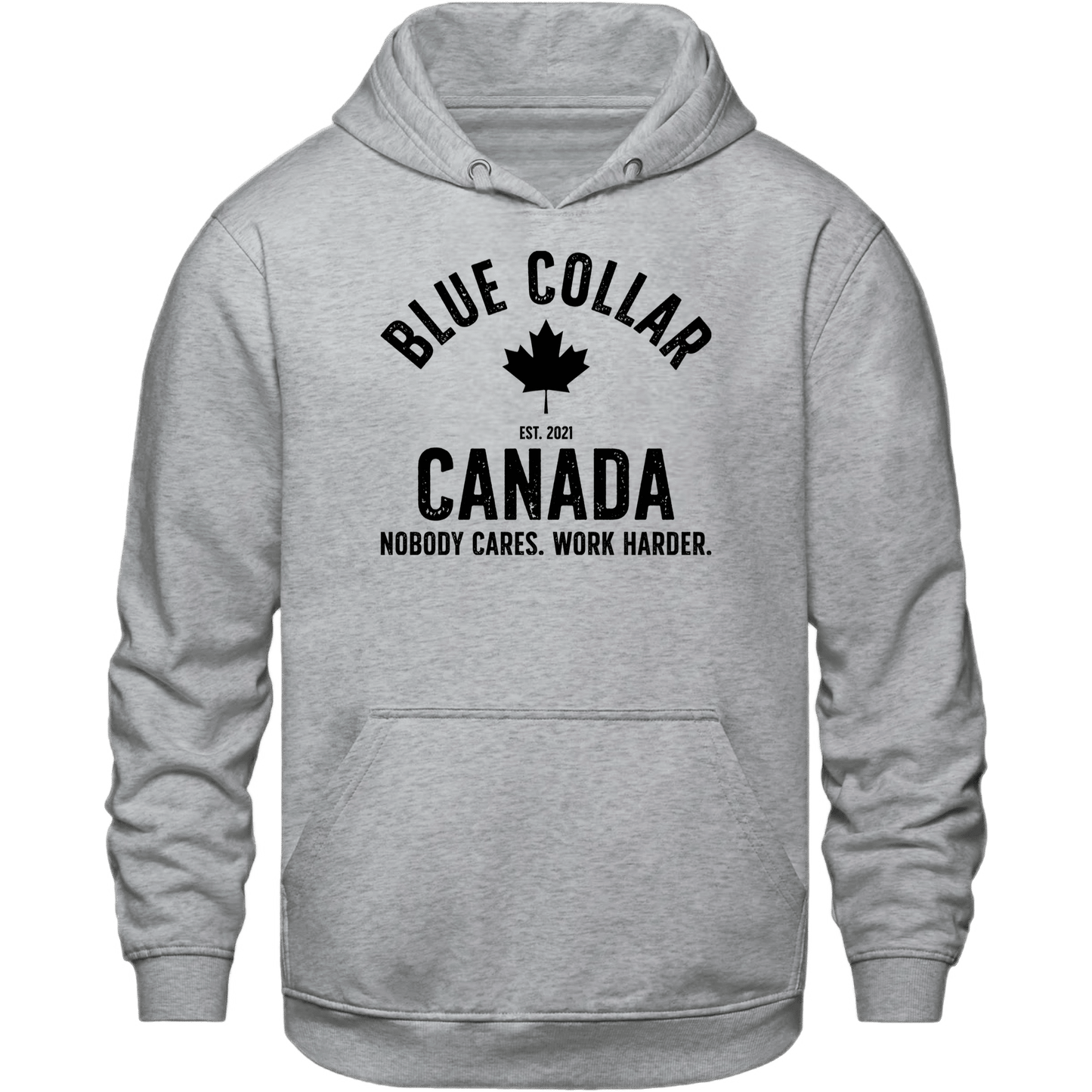 Work Harder Hoodie - Blue Collar Canada