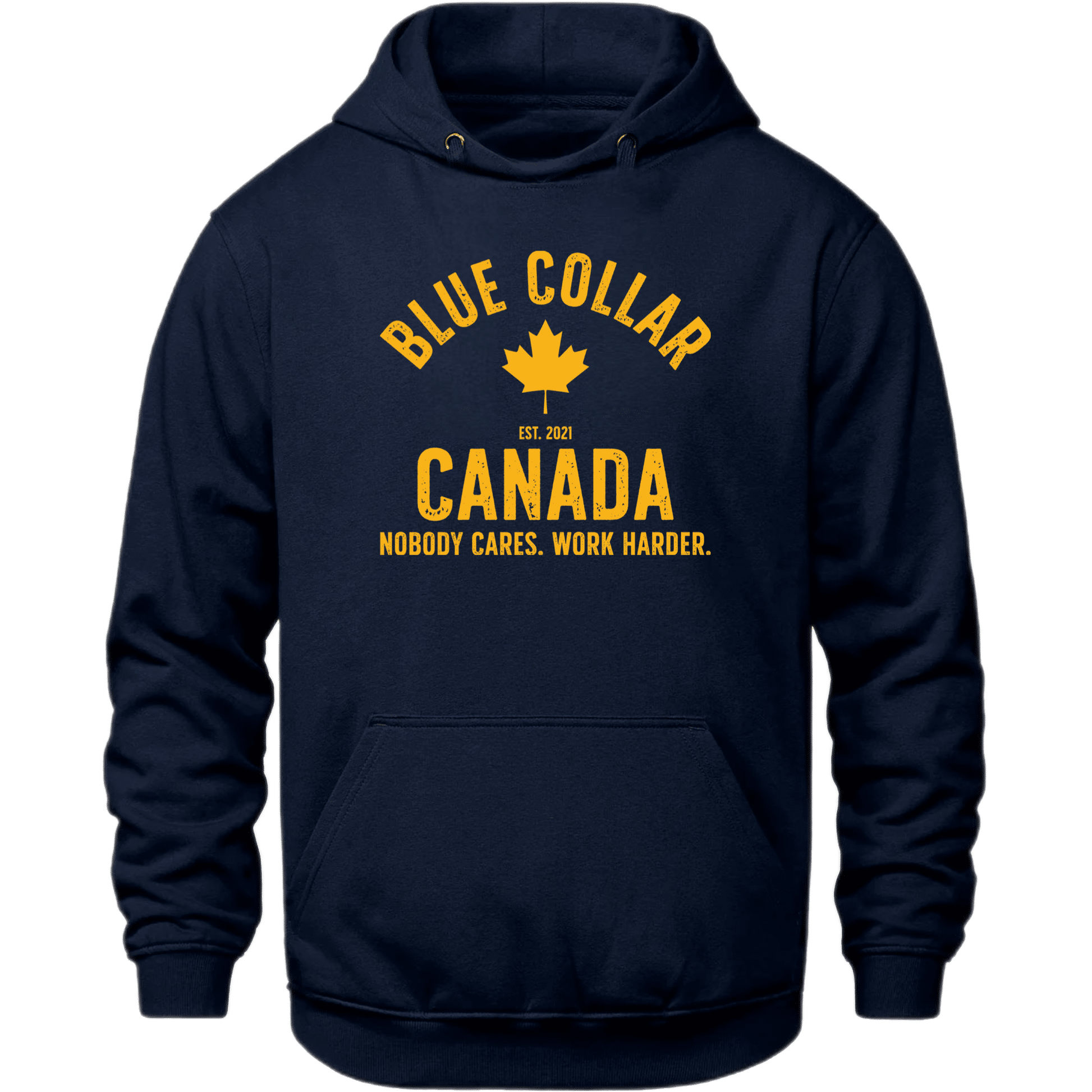 Work Harder Hoodie - Blue Collar Canada
