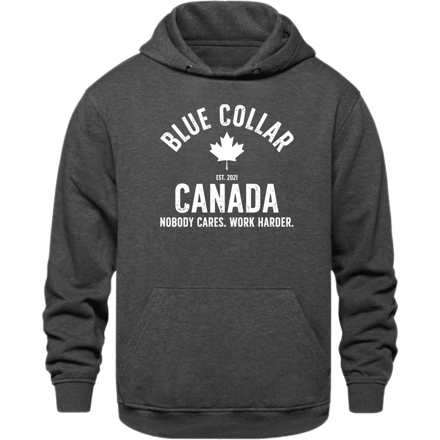 Work Harder Hoodie - Blue Collar Canada